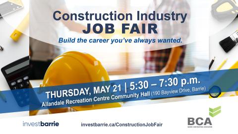 Construction industry job fair | build the career you've always wanted | investbarrie.ca/ConstructionJobFair.